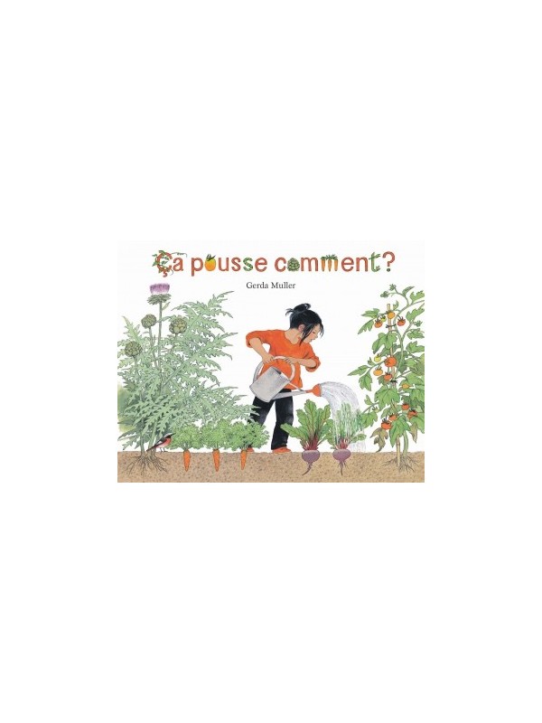 Ca pousse comment ? (coll. Lutins)