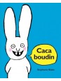 Caca boudin - Stephanie Blake (coll. Albums)