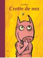 Crotte de nez - Alan Mets (coll. Lutins)