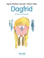Dagfrid - A Thor et à travers