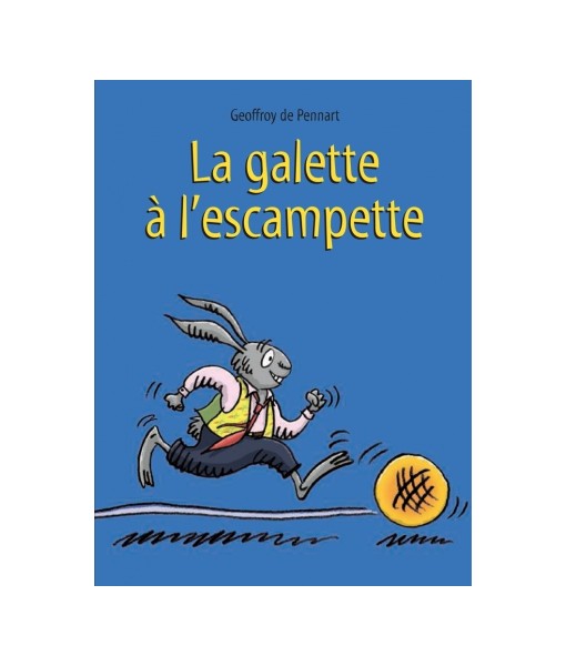 La galette à l'escampette (coll. Lutins)