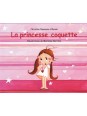La Princesse Coquette - Christine Naumann-Villemin (coll. Lutins)