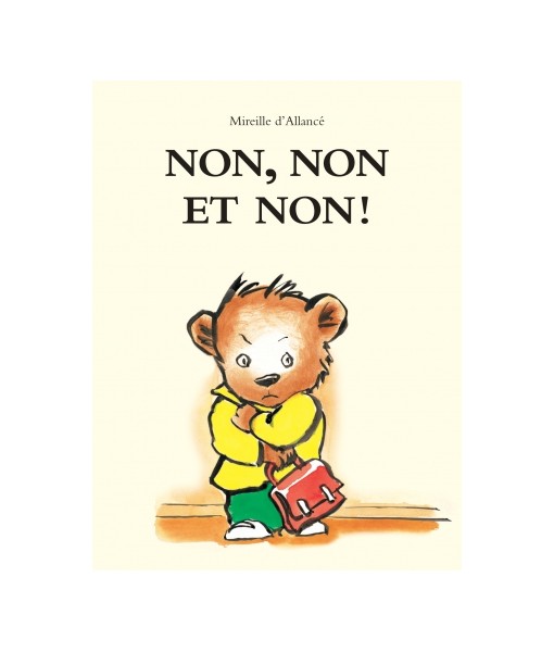 Non, non et non ! - Mireille d' Allancé (coll. Lutins)