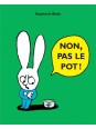 Non, pas le pot ! - Stephanie Blake (coll. Lutins)