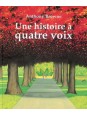 Une histoire à quatre voix - Anthony Browne (coll. Lutins)
