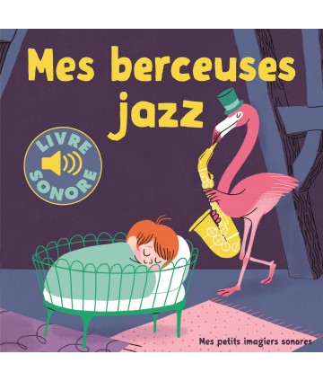 Mes berceuses jazz (MPIS)