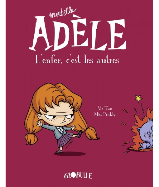 Mortelle Adèle T2 - L'enfer, c'est les autres
