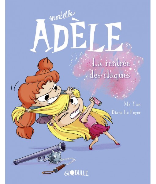 Mortelle Adèle T9 - La rentrée des claques