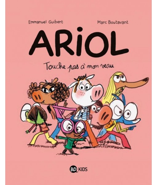Ariol T15 - Touche pas à mon veau