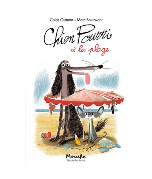 Chien Pourri à la plage - Colas Gutman et Marc Boutavant