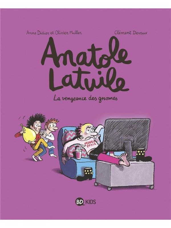Anatole Latuile T12 - La vengeance des gnomes