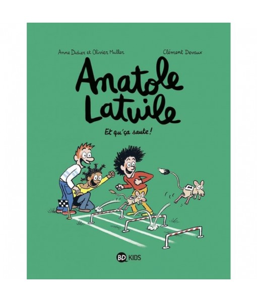 Anatole Latuile T13 - Et qu'ça saute !