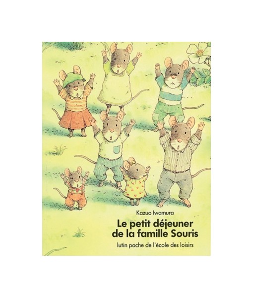 Le petit déjeuner de la famille Souris (coll. Lutins)