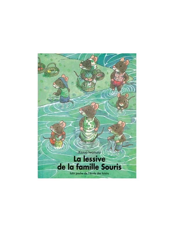 La lessive de la famille souris (coll. Lutins)