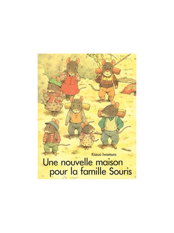 Une nouvelle maison pour la famille Souris (coll. Lutins)
