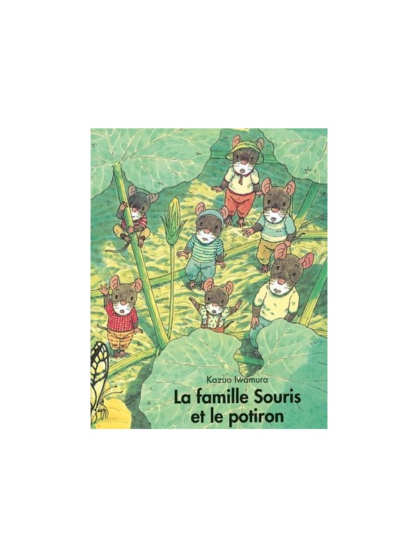 La famille Souris et le potiron (coll. Lutins)