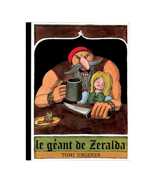 Le Géant de Zeralda -Tomi Ungerer (coll. Lutins)