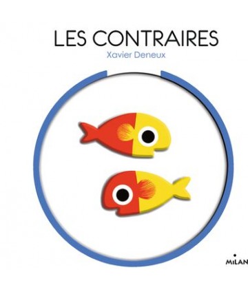 Les contraires (tout...