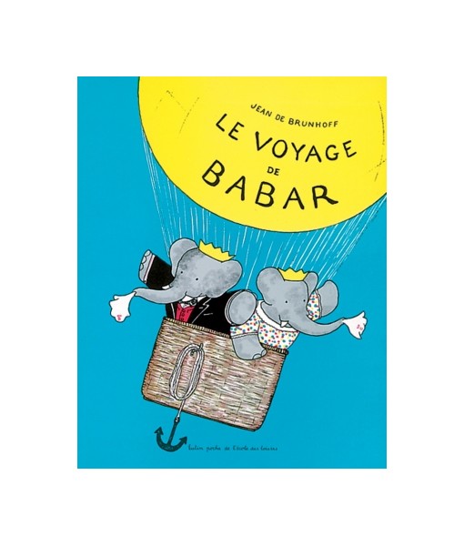 Le voyage de Babar (coll. Lutins)