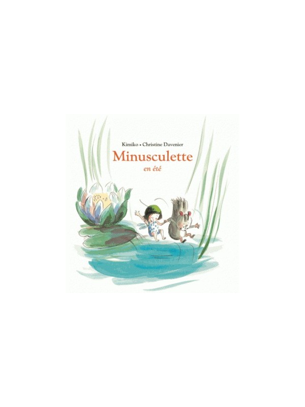 Minusculette en été (Lutins)