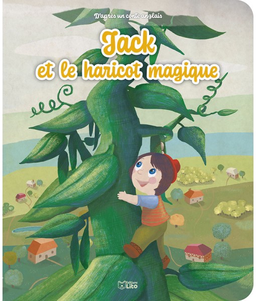 Les minicontes classiques - Jack et le haricot magique