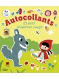Mes contes préférés en autocollants - Le petit chaperon rouge