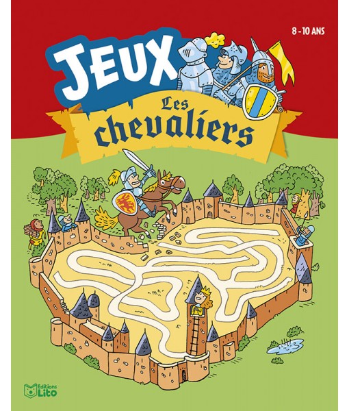 Jeux 8-10 ans - Les chevaliers