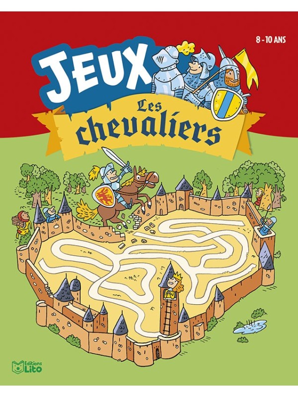 Jeux 8-10 ans - Les chevaliers