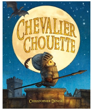 Chevalier chouette...