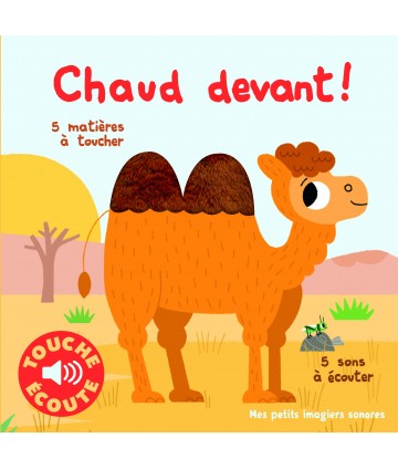 Touche et écoute - Chaud devant ! (MPIS)