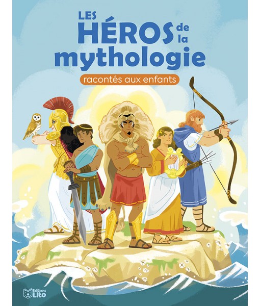 Les héros de la mythologie racontés aux enfants