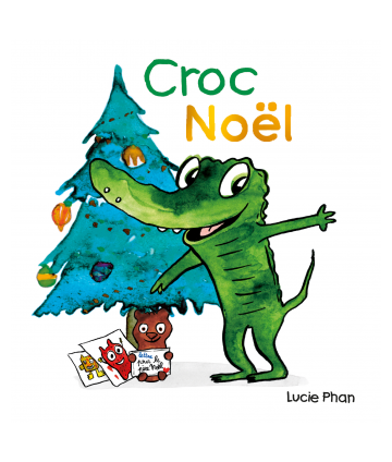 Croc Noël (Loulou & cie)