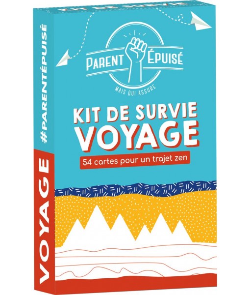 Parent Epuisé : kit de survie Voyage