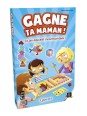 Gagne ta maman !