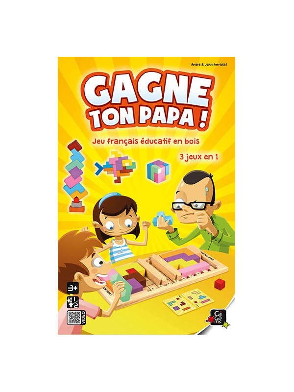 Gagne ton papa !