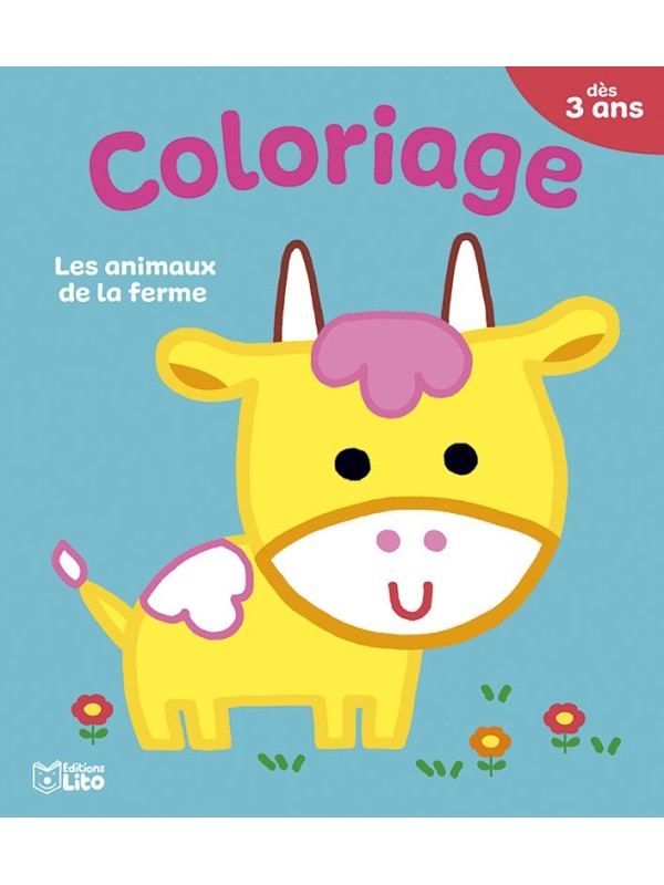 Jolis coloriages - Les animaux de la ferme