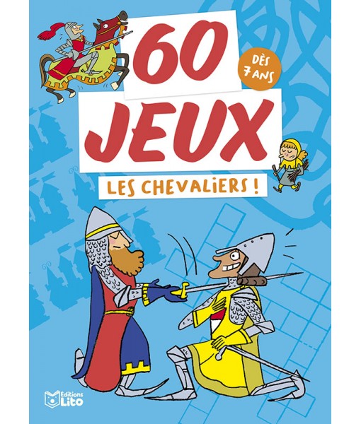 60 jeux Les chevaliers