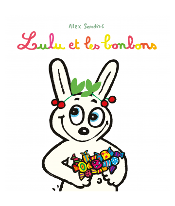 Lulu et les bonbons (Loulou...