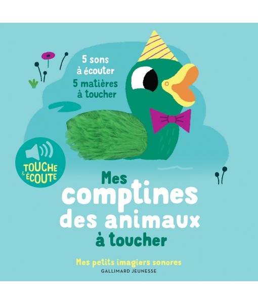 Touche et écoute - Mes comptines des animaux (MPIS)