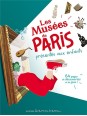 Les musées de Paris présentés aux enfants