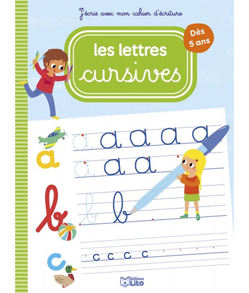 Cahier d'écriture - Les lettres cursives