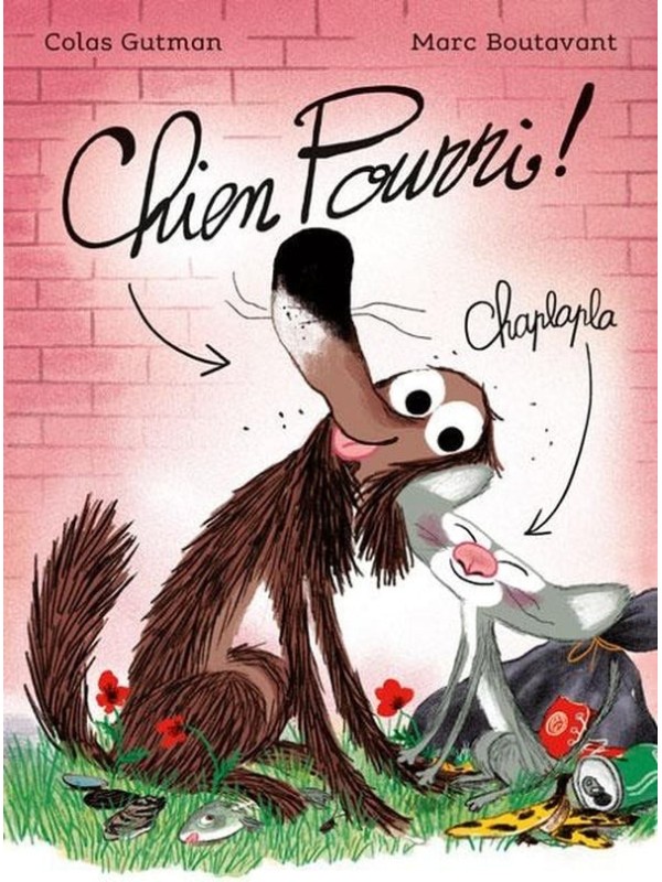 Chien Pourri (Mouche - nouvelle édition)