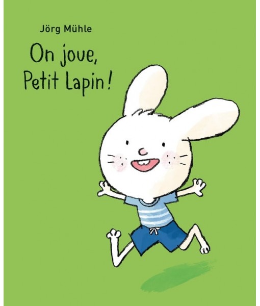 On joue, petit lapin ! (tout carton - Petit Loulou)