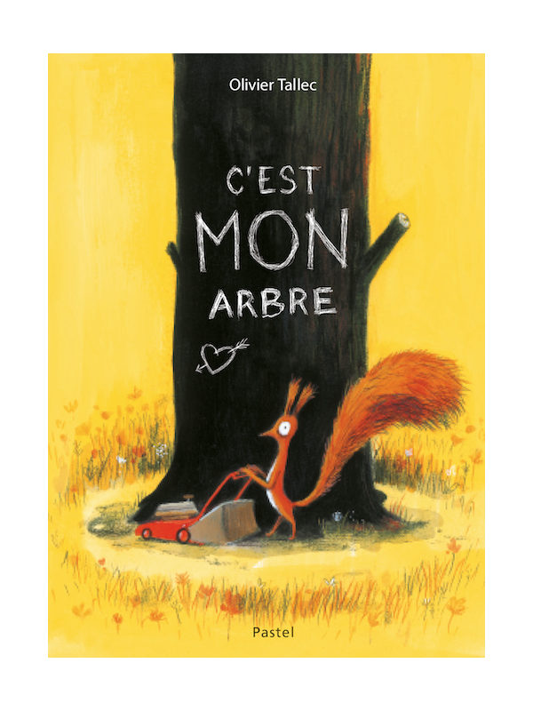 C'est MON arbre (Pastel)