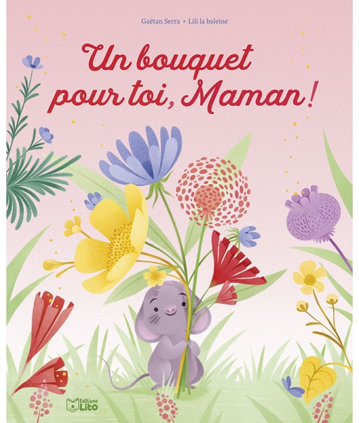Un bouquet pour toi, Maman !