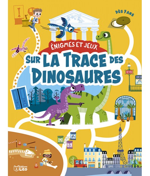 Enigmes et jeux - Sur la trace des dinosaures