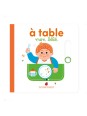 A table, mon bébé (tout carton)
