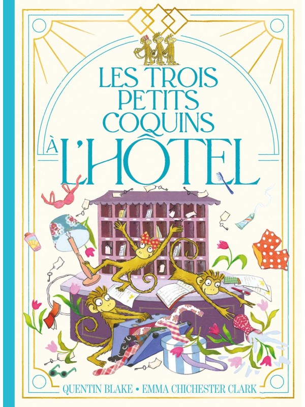 Les trois petits coquins à l'hôtel