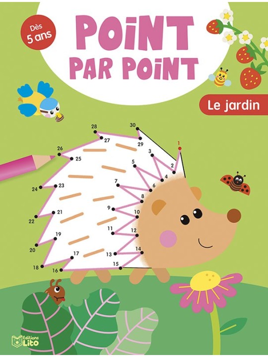 Point par point 5-7 ans - Le jardin