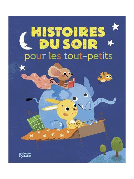 Histoires du soir pour les tout-petits